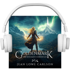 Goldenmark: The Kingsmen Chronicles, Book Three (Audio)